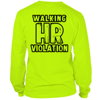 HR Violation - Long Sleeve Hi-Vis T-Shirt