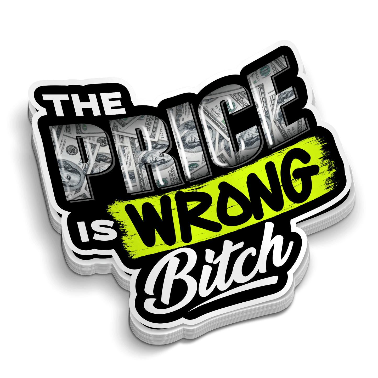 Price is Wrong Hard Hat Sticker