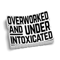 Overworked Hard Hat Decal