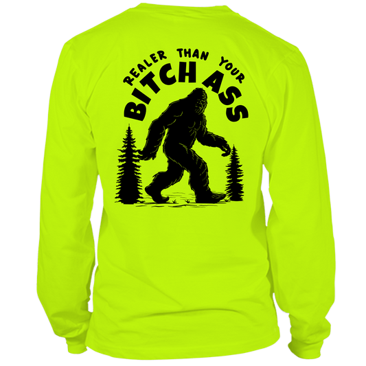 Realer Than You - Hi Vis Long Sleeve