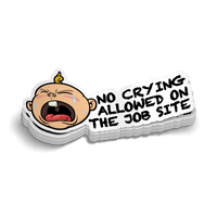No Crying -  Hard Hat Decal