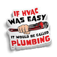 If HVAC Was Easy - Hard Hat Decal