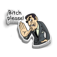 Bitch Please - Hard Hat Decal