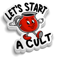 Let's Start a Cult - Hard Hat Decal