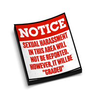 Sex Harassment Graded - Hard Hat Decal