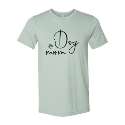 Dog Mom T-Shirt - Jaico Online Shop