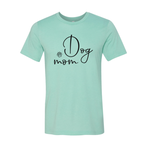 Dog Mom T-Shirt - Jaico Online Shop