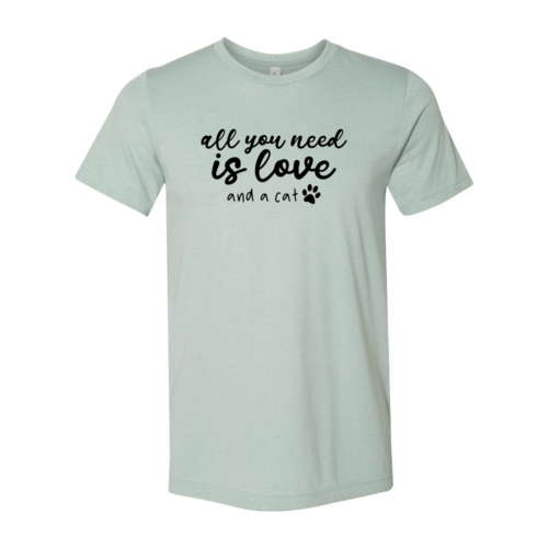 All You Need Is Love And A Cat T-Shirt - Jaico Online Shop