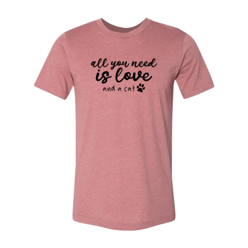 All You Need Is Love And A Cat T-Shirt - Jaico Online Shop
