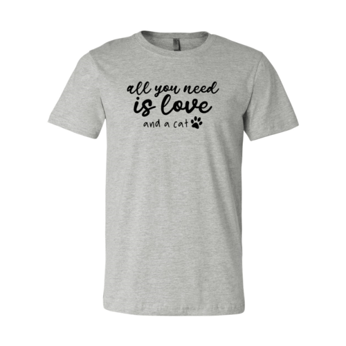 All You Need Is Love And A Cat T-Shirt - Jaico Online Shop