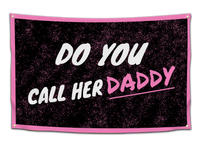 Do You Call Her Daddy?
