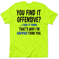 Happier Than You - Safety Yellow Pocket T-Shirt