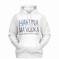Hakuna Ma'Vodka Hoodie