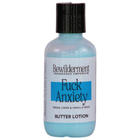 Fuck Anxiety Body Lotion