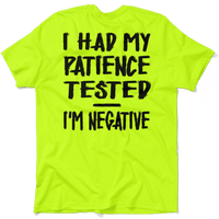 Patience - Safety Yellow T-Shirt