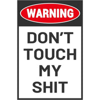 "Do Not Touch Funny Sign, 12x8 Aluminum Metal Workshop & Garage Decor, Unique Gift for Dad"