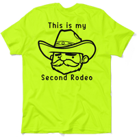 My Second Rodeo - Safety Yellow T-Shirt