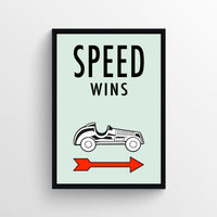 Speed Wins Monopoly Poster
