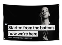 Started From The Bottom