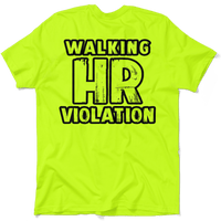 HR Violation - Safety Yellow Pocket T-Shirt
