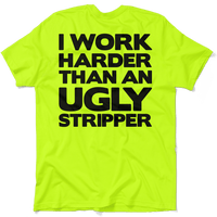 Work Harder - Safety Yellow T-Shirt