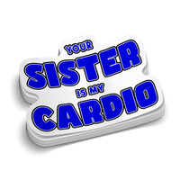 Your Sister Hard Hat Decal