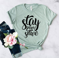 Stay Paw Sitive T-Shirt