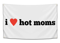 i love hot moms